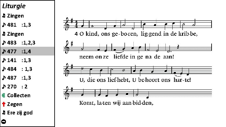 Liturgie ♬ Zingen ♪ 481 : 1, 3 ♬ Zingen ♪ 483 : 1,