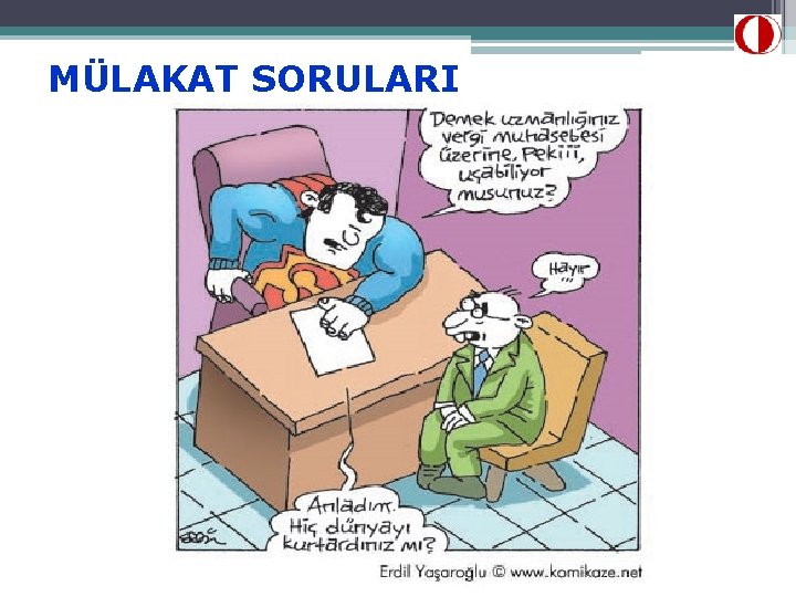 MÜLAKAT SORULARI 