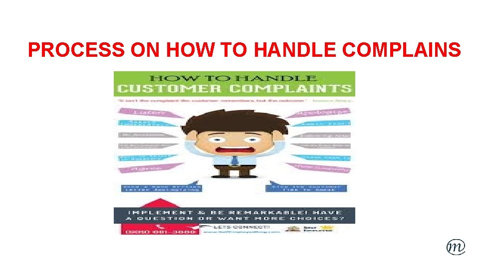 PROCESS ON HOW TO HANDLE COMPLAINS 