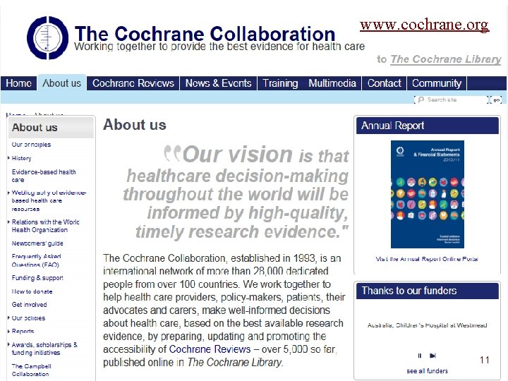 www. cochrane. org 11 