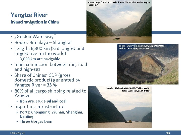 Source: https: //pixabay. com/de/fluss-schlucht-felsschlucht-canyon -1028335/ Yangtze River Inland navigation in China • „Golden Waterway“