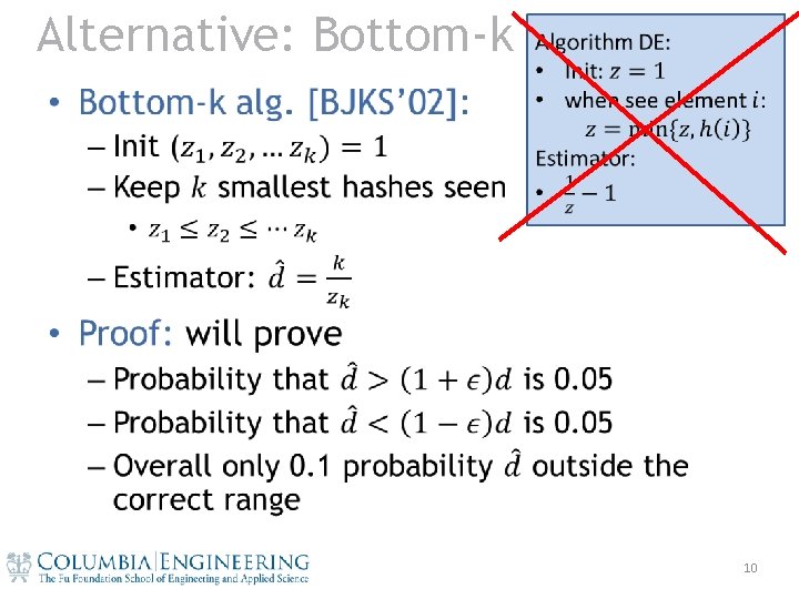 Alternative: Bottom-k • 10 