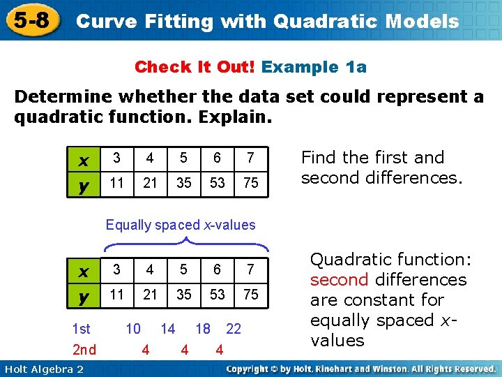 5 -8 Curve Fitting with Quadratic Models Check It Out! Example 1 a Determine