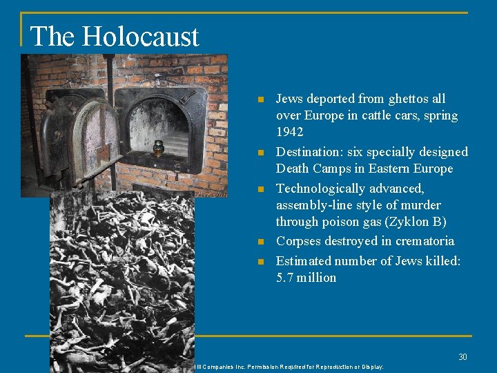 The Holocaust n n n Jews deported from ghettos all over Europe in cattle The Holocaust n n n Jews deported from ghettos all over Europe in cattle