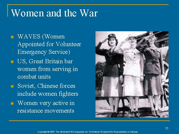 Women and the War n n WAVES (Women Appointed for Volunteer Emergency Service) US, Women and the War n n WAVES (Women Appointed for Volunteer Emergency Service) US,