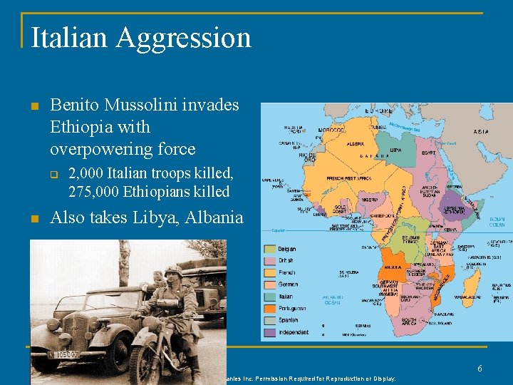 Italian Aggression n Benito Mussolini invades Ethiopia with overpowering force q n 2, 000 Italian Aggression n Benito Mussolini invades Ethiopia with overpowering force q n 2, 000