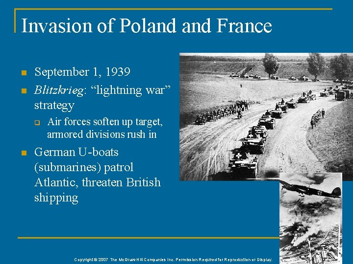 Invasion of Poland France n n September 1, 1939 Blitzkrieg: “lightning war” strategy q Invasion of Poland France n n September 1, 1939 Blitzkrieg: “lightning war” strategy q