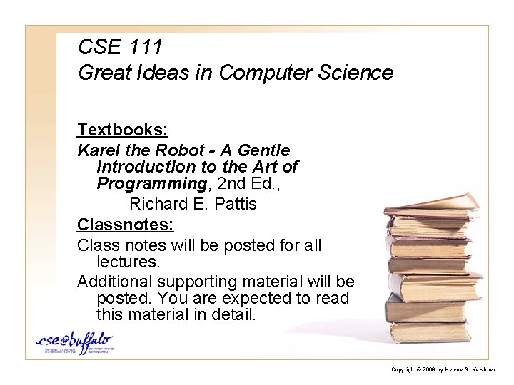 CSE 111 Great Ideas in Computer Science Textbooks: Karel the Robot - A Gentle