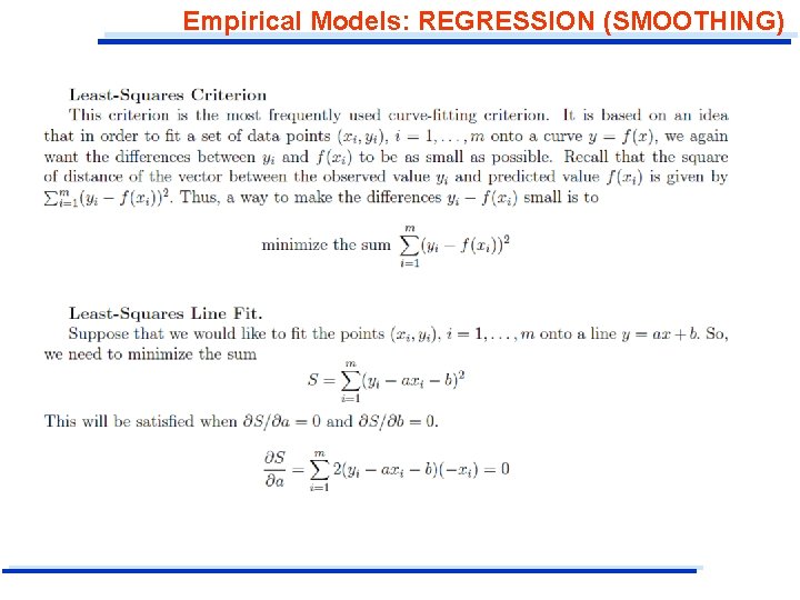 Empirical Models: REGRESSION (SMOOTHING) 