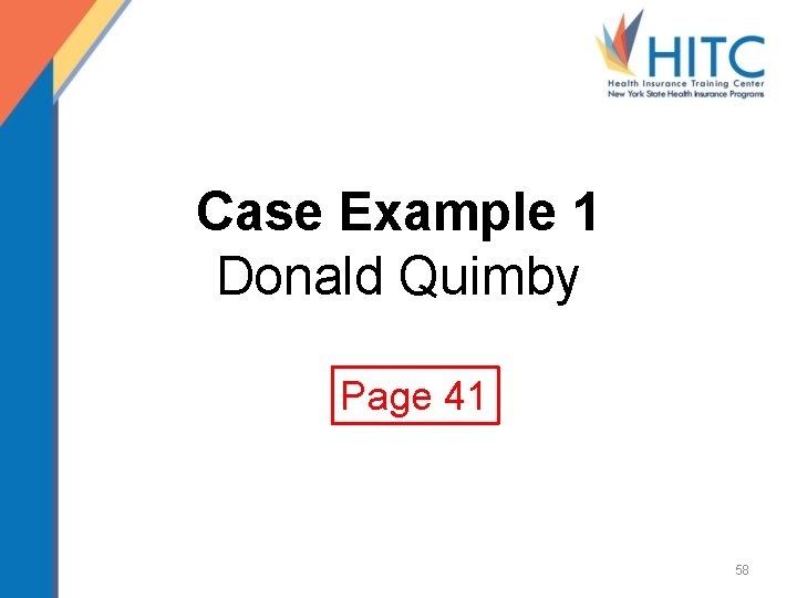 Case Example 1 Donald Quimby Page 41 58 