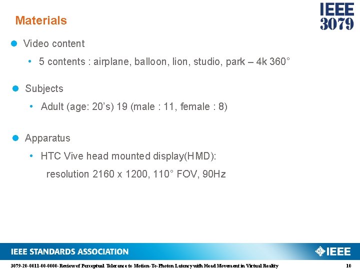 Materials l Video content • 5 contents : airplane, balloon, lion, studio, park –