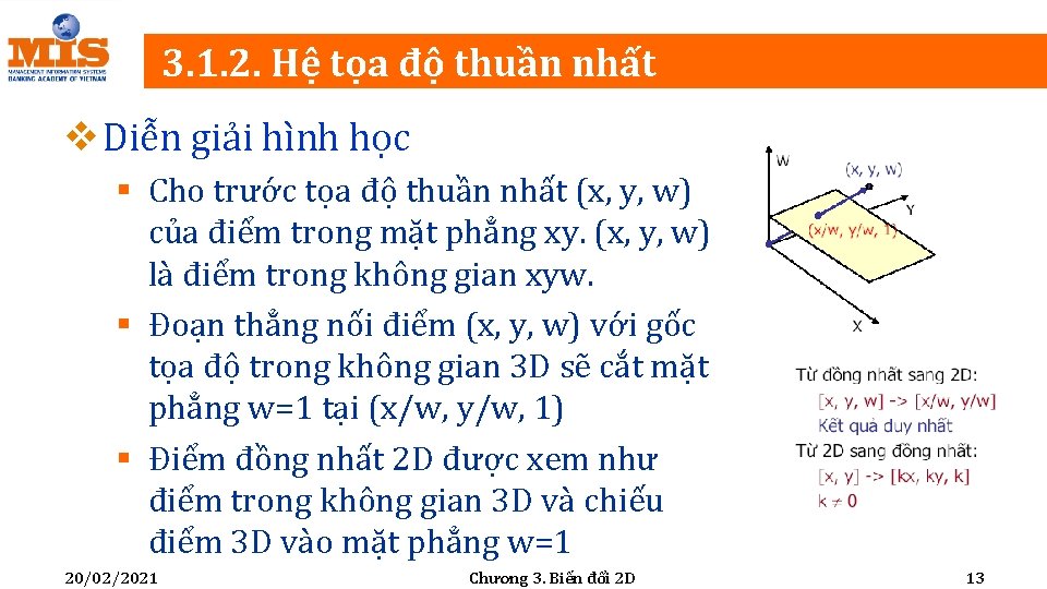 3. 1. 2. Hệ tọa độ thuần nhất v Diễn giải hình học §