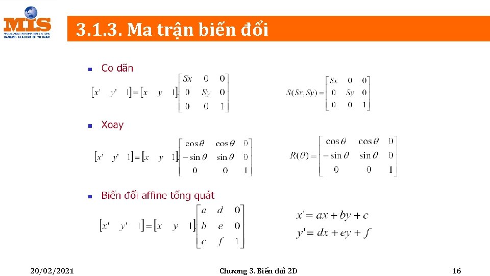 3. 1. 3. Ma trận biến đổi 20/02/2021 Chương 3. Biến đổi 2 D