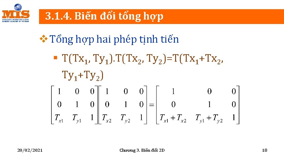 3. 1. 4. Biến đổi tổng hợp v Tổng hợp hai phép tịnh tiến