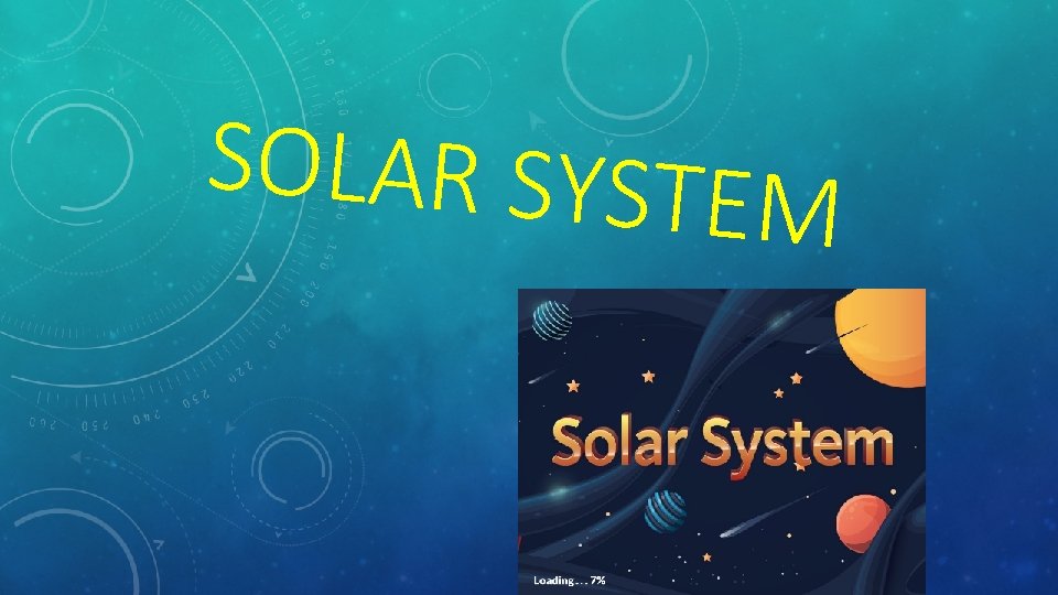 SOLAR SYSTEM 