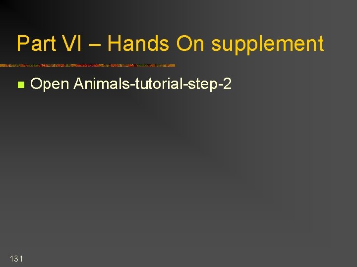 Part VI – Hands On supplement n 131 Open Animals-tutorial-step-2 