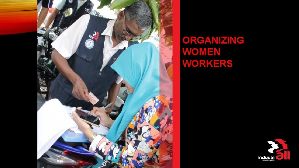 ORGANIZING WOMEN WORKERS 