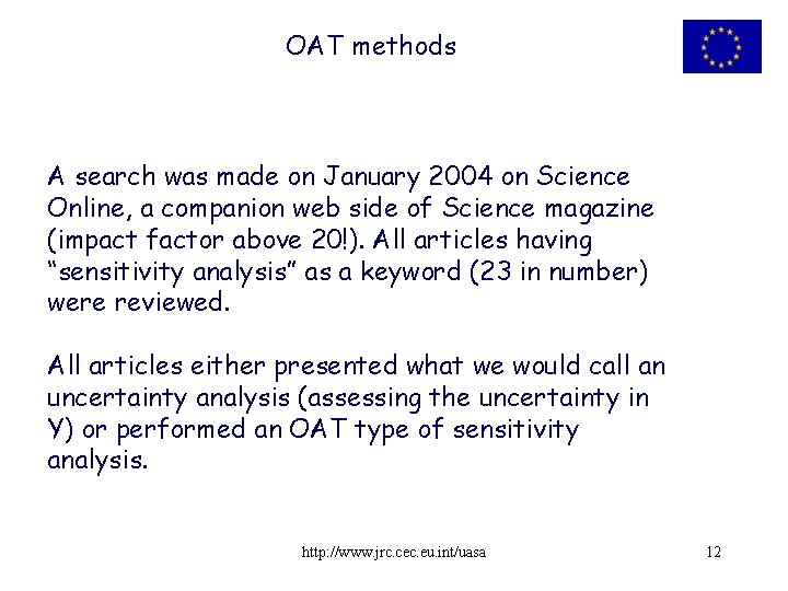 OAT methods A search was made on January 2004 on Science Online, a companion