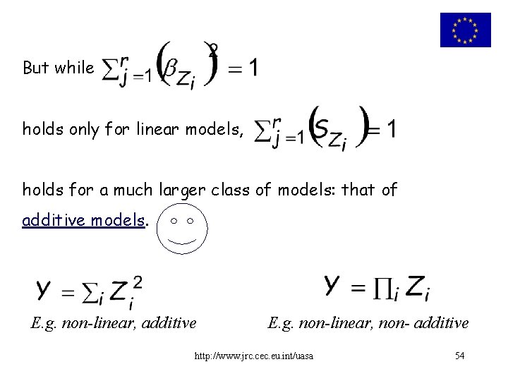 But while holds only for linear models, holds for a much larger class of