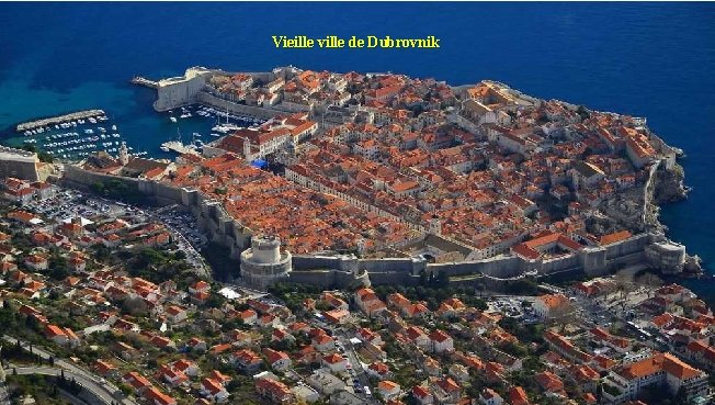 Vieille ville de Dubrovnik 