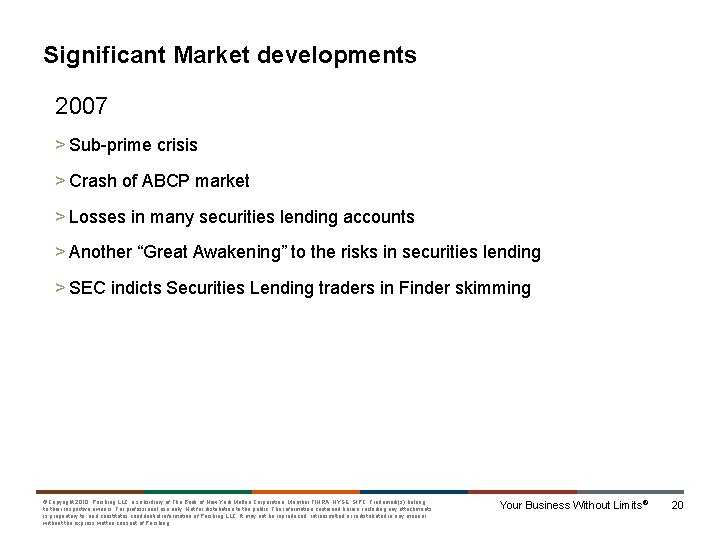 Significant Market developments 2007 > Sub-prime crisis > Crash of ABCP market > Losses
