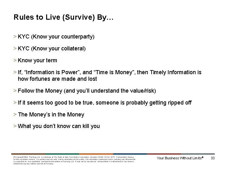 Rules to Live (Survive) By… > KYC (Know your counterparty) > KYC (Know your
