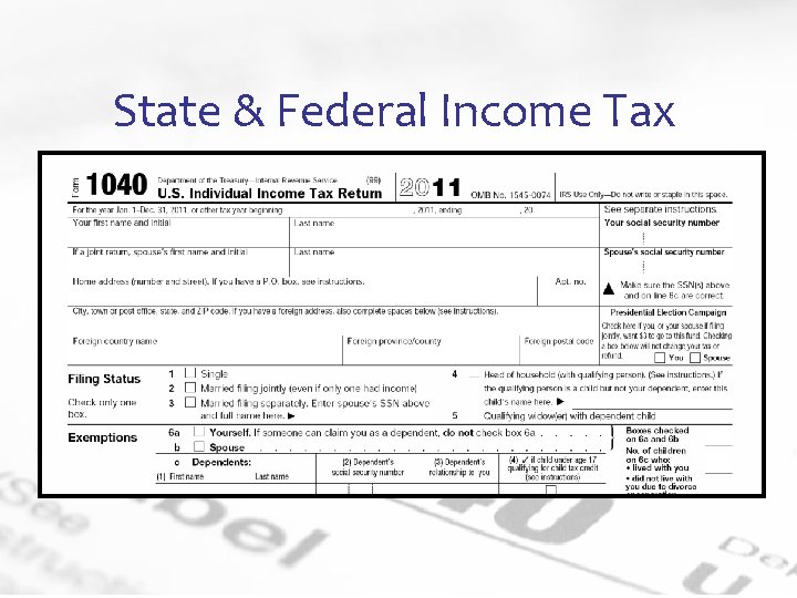 State & Federal Income Tax 