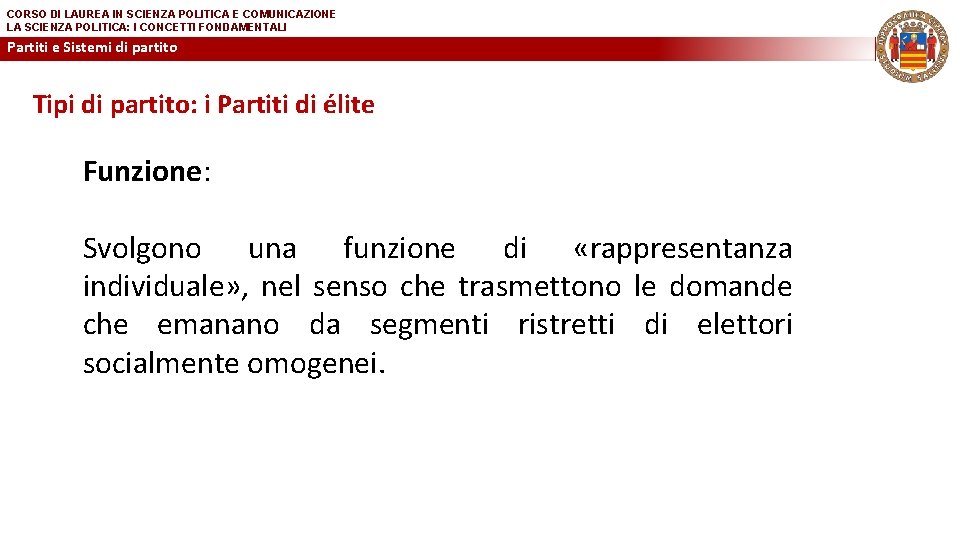 CORSO DI LAUREA IN SCIENZA POLITICA E COMUNICAZIONE LA SCIENZA POLITICA: I CONCETTI FONDAMENTALI