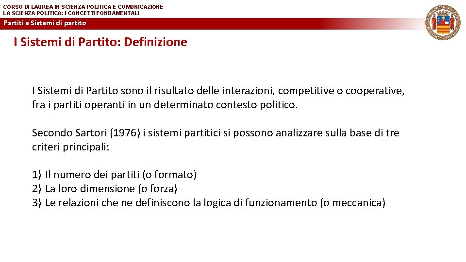 CORSO DI LAUREA IN SCIENZA POLITICA E COMUNICAZIONE LA SCIENZA POLITICA: I CONCETTI FONDAMENTALI