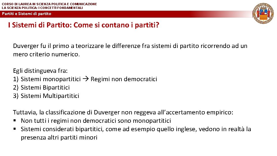 CORSO DI LAUREA IN SCIENZA POLITICA E COMUNICAZIONE LA SCIENZA POLITICA: I CONCETTI FONDAMENTALI