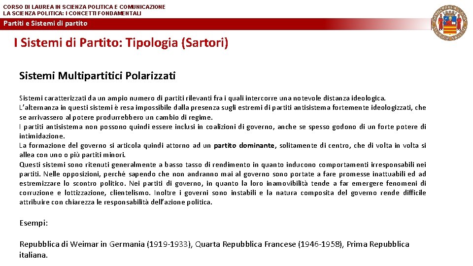 CORSO DI LAUREA IN SCIENZA POLITICA E COMUNICAZIONE LA SCIENZA POLITICA: I CONCETTI FONDAMENTALI