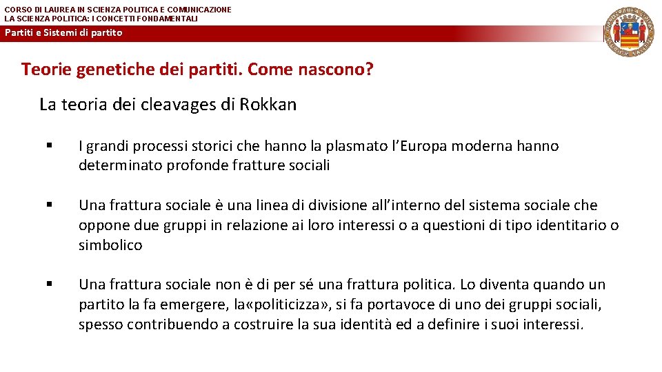 CORSO DI LAUREA IN SCIENZA POLITICA E COMUNICAZIONE LA SCIENZA POLITICA: I CONCETTI FONDAMENTALI