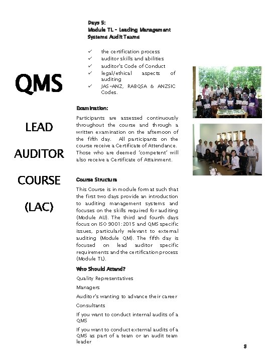 Days 5: Module TL – Leading Management Systems Audit Teams QMS ü ü ü Days 5: Module TL – Leading Management Systems Audit Teams QMS ü ü ü