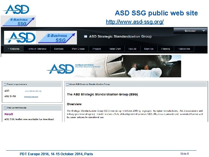 ASD SSG public web site http: //www. asd-ssg. org/ Welcome PDT Europe 2014, 14