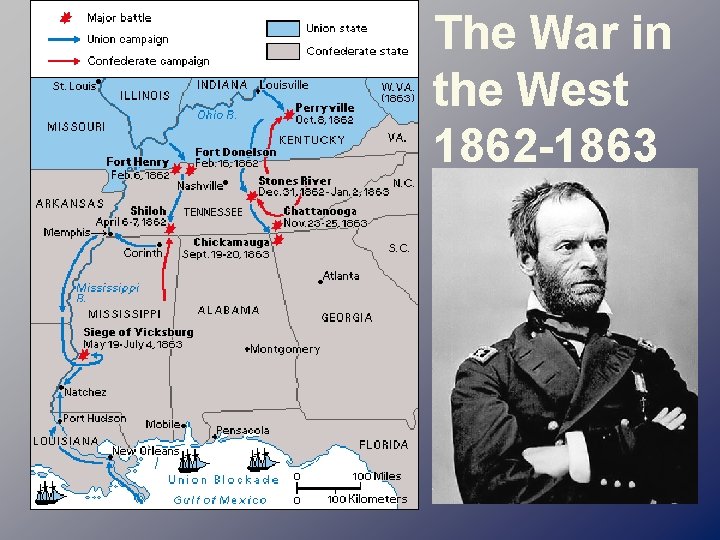 The War in the West 1862 -1863 