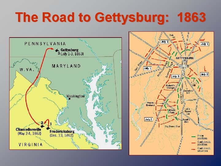 The Road to Gettysburg: 1863 