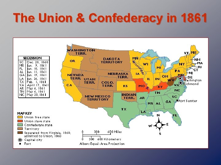 The Union & Confederacy in 1861 