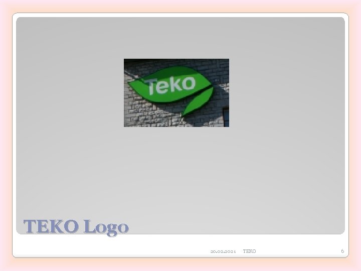 TEKO Logo 20. 02. 2021 TEKO 6 