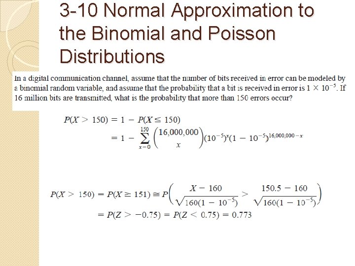 3 -10 Normal Approximation to the Binomial and Poisson Distributions 