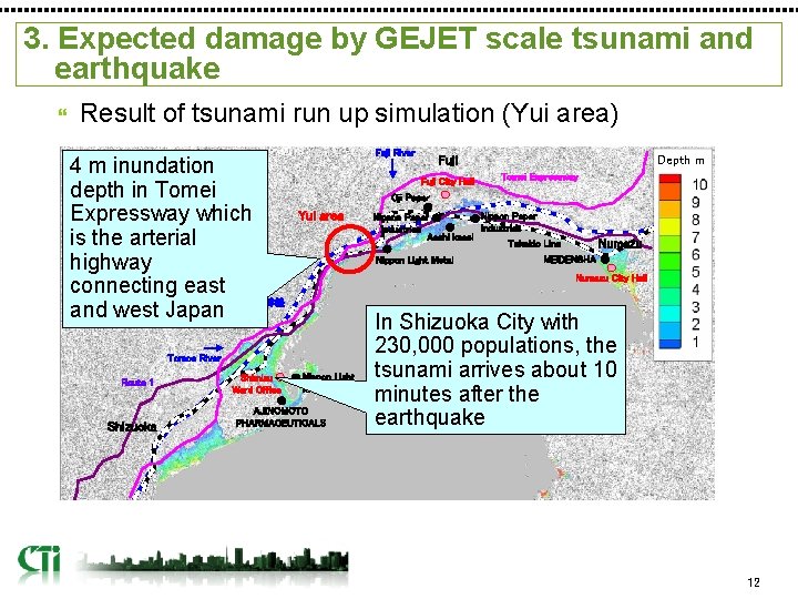 3. Expected damage by GEJET scale tsunami and earthquake Result of tsunami run up