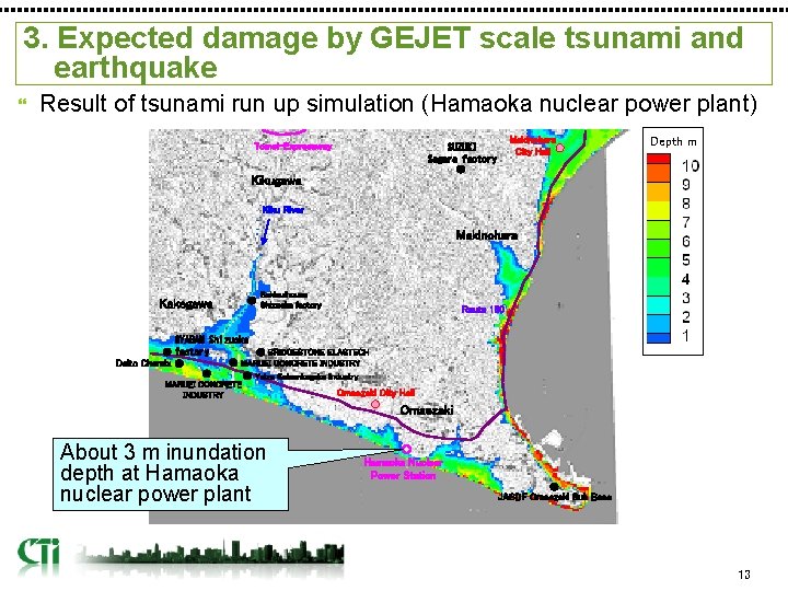 3. Expected damage by GEJET scale tsunami and earthquake Result of tsunami run up