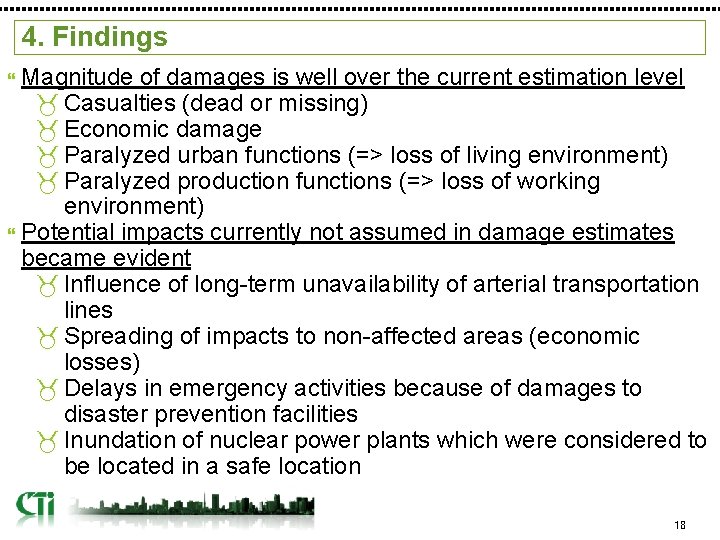 4. Findings Magnitude of damages is well over the current estimation level _ Casualties