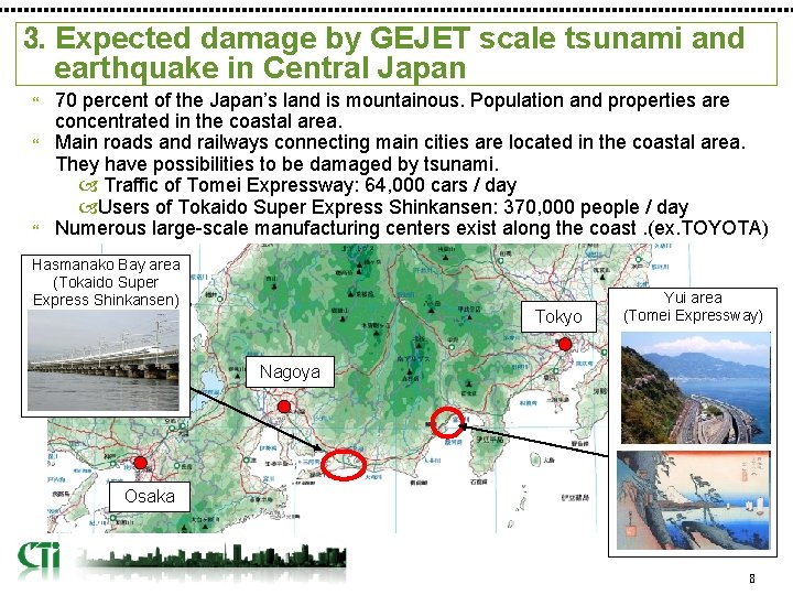 3. Expected damage by GEJET scale tsunami and earthquake in Central Japan 70 percent
