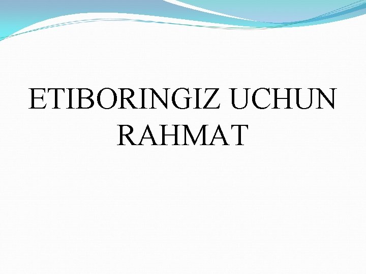 ETIBORINGIZ UCHUN RAHMAT 