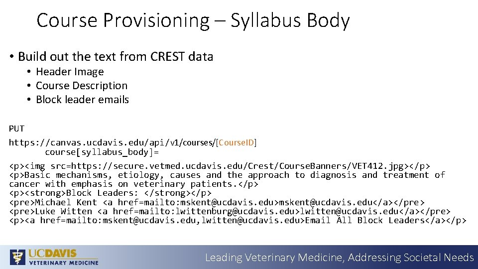 Course Provisioning – Syllabus Body • Build out the text from CREST data •