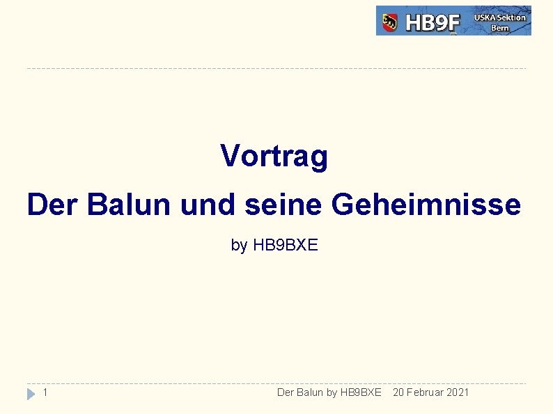 Vortrag Der Balun und seine Geheimnisse by HB 9 BXE 1 Der Balun by