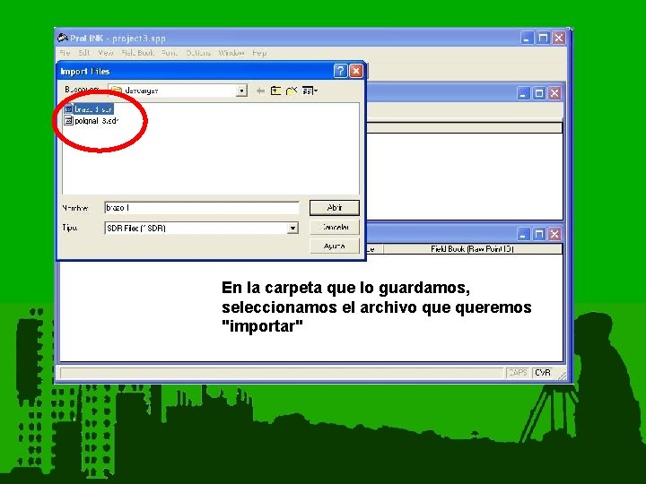En la carpeta que lo guardamos, seleccionamos el archivo queremos "importar" 