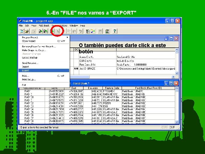 6. -En "FILE" nos vamos a “EXPORT" O también puedes darle click a este