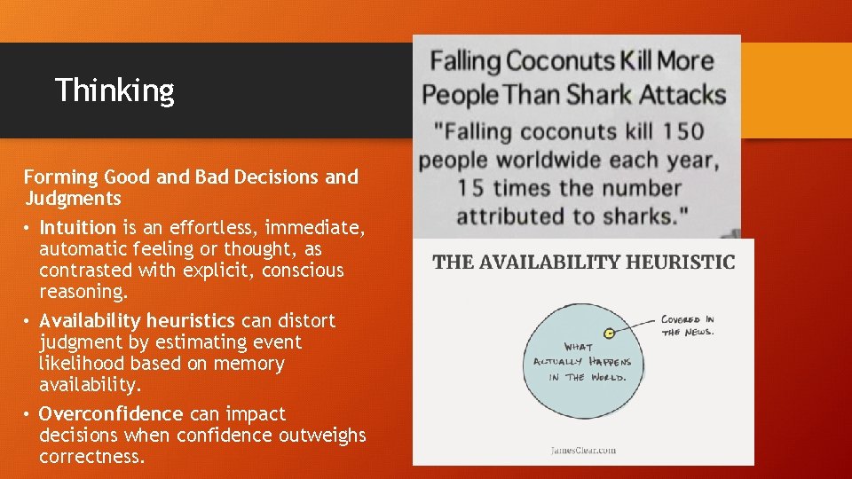 Thinking Forming Good and Bad Decisions and Judgments • Intuition is an effortless, immediate,