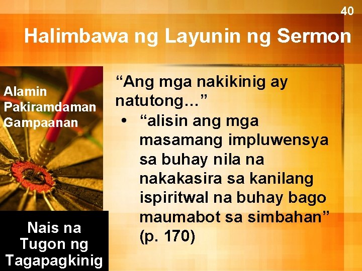 40 Halimbawa ng Layunin ng Sermon Alamin Pakiramdaman Gampaanan Nais na Tugon ng Tagapagkinig